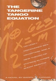 The Tangerine Tango Equation (Barry Targan)