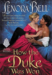 How the Duke Was Won (Lenora Bell)