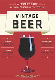 Homebrew Guide to Vintage Beer (Patrick Dawson)