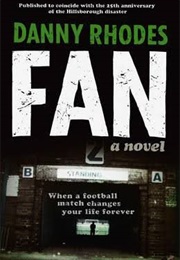 Fan (Danny Rhodes)