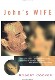 John&#39;s Wife (Robert Coover)