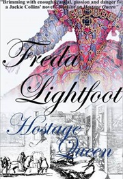 Hostage Queen (Freda Lightfoot)