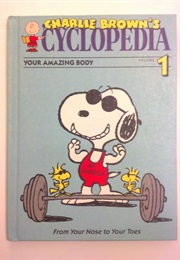 Charlie Brown&#39;s &#39;Cyclopedia 1:  Your Amazing Body (Funk and Wagnalls)