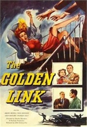 The Golden Link (1954)