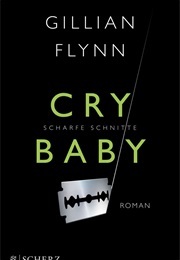 Cry Baby (Gillian Flynn)