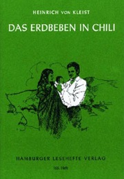 Das Erdbeben in Chili (Heinrich Von Kleist)