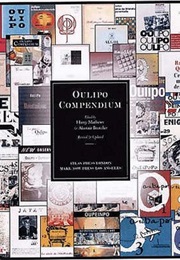 Oulipo Compendium (Harry Mathews &amp; Alastair Brotchie)