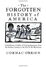 The Forgotten History of America (O&#39;Brien)