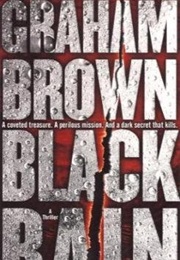 Black Rain: A Thriller (Graham Brown)