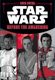 Star Wars: Before the Awakening (Greg Rucka)