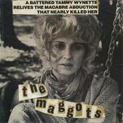 The Maggots - Tammy Wynette