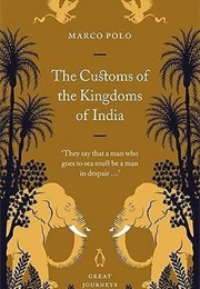 The Customs of the Kingdoms of India (Marco Polo)