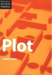 Elements of Fiction Writing - Plot