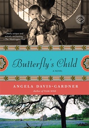 Butterfly&#39;s Child (Angela Davis-Gardener)