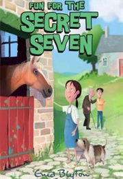 Fun for the Secret Seven (Enid Blyton)