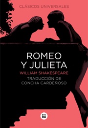 Romeo Y Julieta (William Shakespeare)