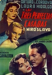 Three Perfect Wives (Las Tres Perfectas Casadas) (1953)