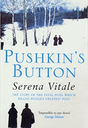 Pushkin&#39;s Button (Serena Vitale)