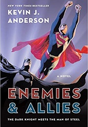 Enemies &amp; Allies (Kevin J. Anderson)