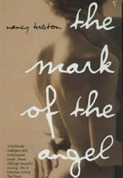 The Mark of the Angel (Nancy Huston)