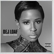 Dej Loaf