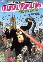 Transmetropolitan, Vol. 7: Spider&#39;s Thrash (Warren Ellis)