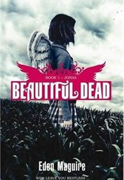 Beautiful Dead Jonas (Eden Maguire)