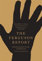 The Ferguson Report (Theodore Shaw)
