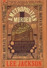 A Metropolitan Murder (Lee Jackson)