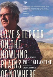 Love and Terror on the Howling Plains of Nowhere (Poe Ballantine)