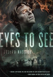 Eyes to See (Joseph Nassise)