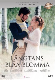 Längtans Blåa Blomma (1998)