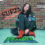 F.U.R.B. (Fuck You Right Back) - Frankee