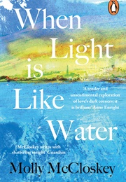 When Light Is Like Water (Molly McCluskey)