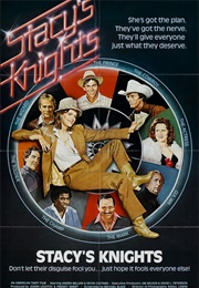 Stacy&#39;s Knights (1983)