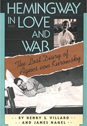 Hemingway in Love and War (Henry Serrano Villard)