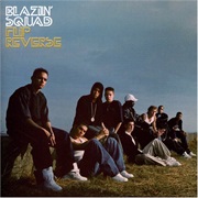 Blazin&#39; Squad - Flip Reverse