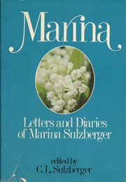 Marina: Letters and Diaries of Marina Sulzberger (Marina Sulzberger)