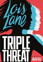 Triple Threat (Lois Lane)