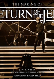 The Making of Return of the Jedi (J. W. Rinzler)