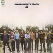 Blood, Sweat &amp; Tears 3 - Blood, Sweat &amp; Tears