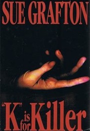 &quot;K&quot; Is for Killer (Sue Grafton)