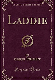 Laddie (Evelyn Whitaker)