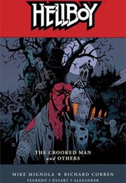 Hellboy: The Crooked Man and Others (Mike Mignola)