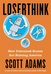 Loserthink (Scott Adams)