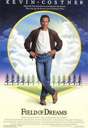 Field of Dreams (1989)