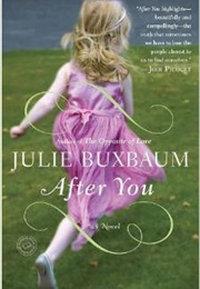 After You (Julie Buxbaum)