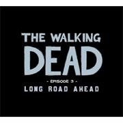 The Walking Dead: Episode 3 - Long Road Ahead