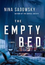 The Empty Bed (Nina Sadowski)