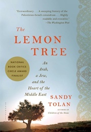 The Lemon Tree: An Arab, a Jew, and the Heart of the Middle East (Sandy Tolan)